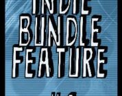 Indie Bundle #1 Feature