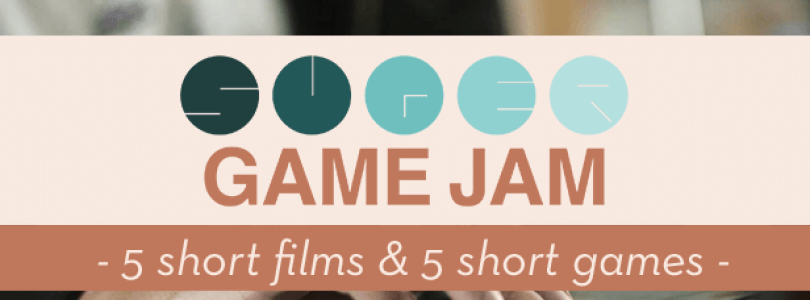 Super Game Jam Episode 4 Trailer