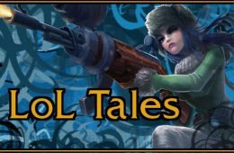 LoL Tales #1