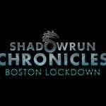 Shadowrun Chronicles: Boston Lockdown ab sofort erhältlich