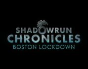 Shadowrun Chronicles: Boston Lockdown ab sofort erhältlich