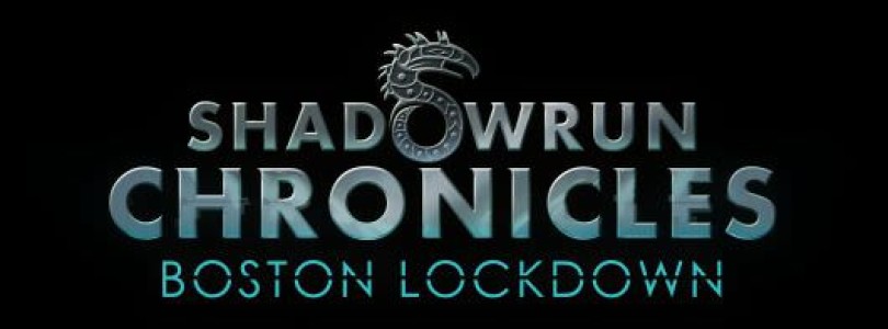 Shadowrun Chronicles: Boston Lockdown ab sofort erhältlich