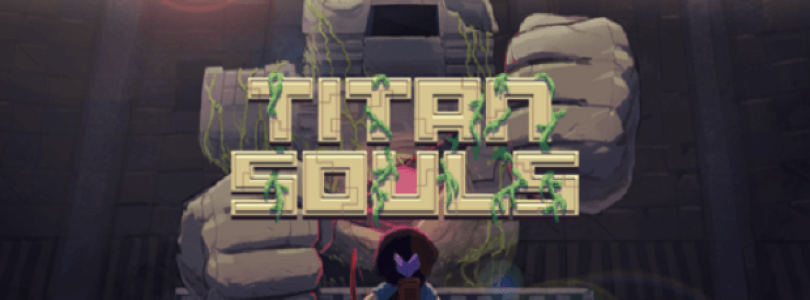Titan Souls ab sofort erhältlich