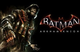 Batman: Arkham Knight neue Details zur Synchro und Scarecrow läuft Amok