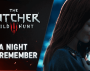 The Witcher 3: Wild Hunt – A Night To Remember