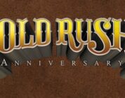 Gold Rush Anniversary Edition im Preis reduziert