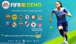 Fifa 16 Demo mit vielen Clubs und Frauen-Nationalmannschaften