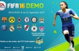 Fifa 16 Demo mit vielen Clubs und Frauen-Nationalmannschaften