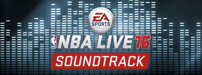 NBA Live 16 kompletter Soundtrack auf Spotify verfügbar