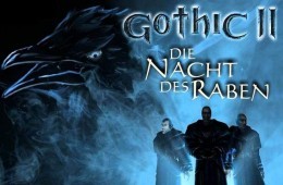 Gothic Retrospektive: Gothic 2 – Die Nacht des Raben