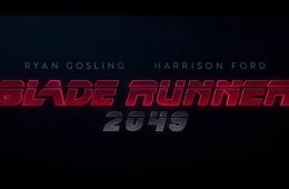 Blade Runner 2049 – Trailer zum Nachfolger des Sci-Fi-Hits